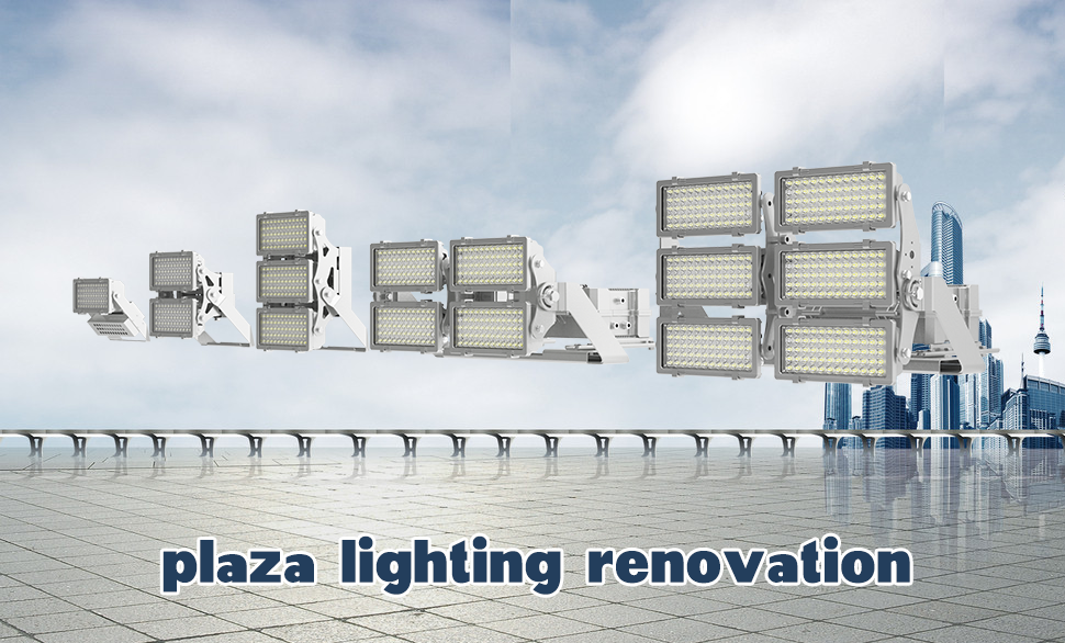 Large Plaza Lighting Renovation:Cost-effective LED Flood Light