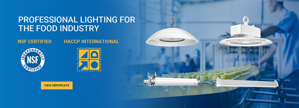 HACCP and NSF Certified LED Lights for Food Processing Facilities